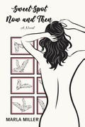 Cover: SweetSpot: Now and Then - Austin Macauley Publishers LLC