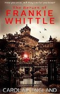 Cover: The Return Of Frankie Whittle - Bullington Press