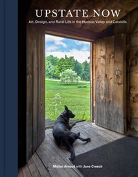 Abbildung von: Upstate Now - Chronicle Books LLC