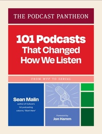 Enlarge image Cover: The Podcast Pantheon - Chronicle Books LLC