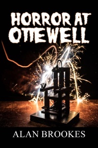 Enlarge image Cover: Horror at Ottewell - New Generation Publishing
