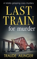 Cover: Last Train for Murder - Book Folks