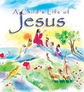 Cover: A Child's Life of Jesus - Don Bosco Publications
