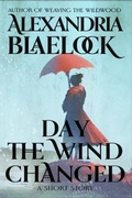 Cover: Day the Wind Changed - BlueMere Books