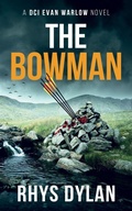 Cover: The Bowman - The Black Beacons Murder Mysteries