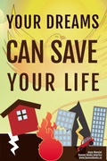 Cover: Your Dreams Can Save Your Life, Warning dreams of natural disasters (The Art of Dreaming, #4) - Buenos Books America LLC