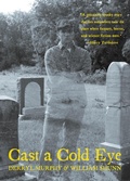 Cover: Cast a Cold Eye - Sinister Regard Publishers