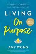 Cover: Living on Purpose - River Grove Books
