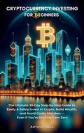 Cover: Cryptocurrency Investing for Beginners - Manor Chiro RD1 LLC