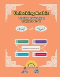 Cover: Unlocking Arabic - Canada Universal School