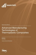 Cover: Advanced Manufacturing Technologies of Thermoplastic Composites - MDPI AG