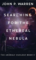 Cover: Searching For The Ethereal Nebula - Next Chapter