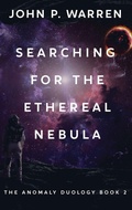 Cover: Searching For The Ethereal Nebula - Next Chapter