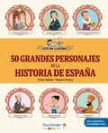 Cover: 50 grandes personajes de la historia de Espa&ntilde;a - Shackleton books