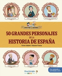 Abbildung von: 50 grandes personajes de la historia de España - Shackleton books