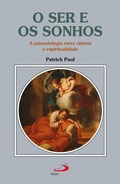 Abbildung von: O Ser e os Sonhos - Paulus Editora