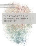 Cover: The Atlas for the Aspiring Network Scientist - Michele Coscia