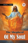 Cover: The Shepherd Of My Soul (Edition2024) - Double 9 Books LLP