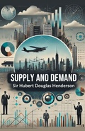 Cover: Supply and Demand - Double 9 Books LLP