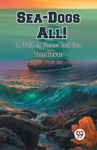 Enlarge image Cover: Sea-Dogs All! (Edition2024) - Double 9 Books LLP