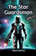 Cover: The Star Guardsman - Double 9 Books LLP