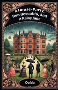 Cover: A House-Party, Don Gesualdo, and a Rainy June - Double 9 Books LLP