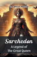 Cover: Sarchedon a Legend of the Great Queen - Double 9 Books LLP