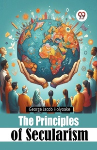 Enlarge image Cover: The Principles of Secularism - Double 9 Books LLP