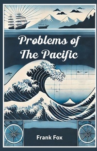 Enlarge image Cover: Problems of the Pacific - Double 9 Books LLP