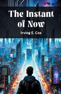 Enlarge image Cover: The Instant of Now - Double 9 Books LLP