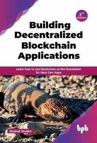 Abbildung von: Building Decentralized Blockchain Applications - BPB Publications