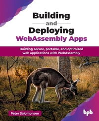 Abbildung von: Building and Deploying WebAssembly Apps - BPB Publications
