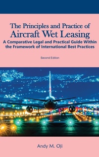 Abbildung von: The Principles and Practice of Aircraft Wet Leasing - Gatekeeper Press