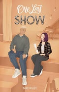 Cover: One Last Show - Tari Riley