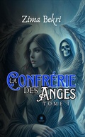 Cover: La confr&eacute;rie des anges - Tome 1 - Le Lys Bleu &Eacute;ditions