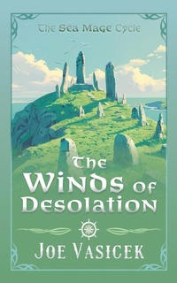Enlarge image Cover: The Winds of Desolation - Joe Vasicek