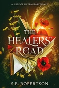 Cover: The Healers' Road - S.E. Robertson