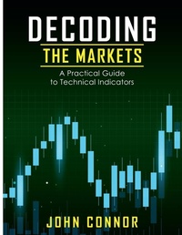 Enlarge image Cover: Decoding The Market - John Connor