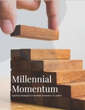 Cover: Millennial Momentum: Coaching Strategies for the Next Generation of Leaders - Tyler Michael