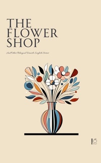 Abbildung von: The Flower Shop And Other Bilingual Danish-English Stories - Pomme Bilingual