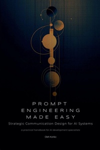 Enlarge image Cover: Prompt Engineering Made Easy - Mudria