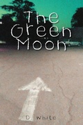 Cover: The Green Moon - Xlibris Us