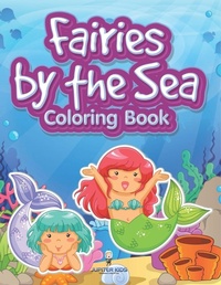 Abbildung von: Fairies by the Sea Coloring Book - Jupiter Kids