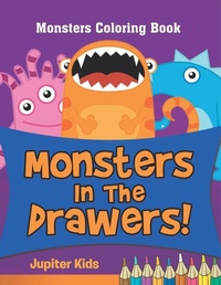 Abbildung von: Monsters In The Drawers! - Jupiter Kids