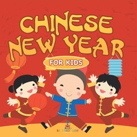 Abbildung von: Chinese New Year For Kids - Baby Professor