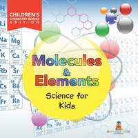 Abbildung von: Molecules & Elements - Baby Professor