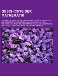 Abbildung von: Geschichte Der Mathematik - Books LLC, Wiki Series