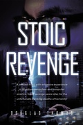 Cover: Stoic Revenge - Page Publishing, Inc.