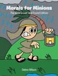 Cover: Morals for Minions - Christian Faith Publishing