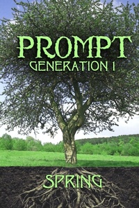 Enlarge image Cover: Prompt Generation 1 Spring - Blue Forge Press